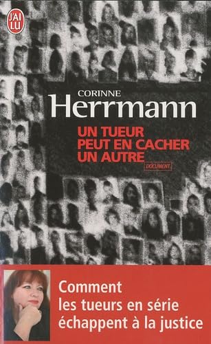 Un tueur peut en cacher un autre: Comment les serial killers passent à travers les mailles du filet 9782290014820