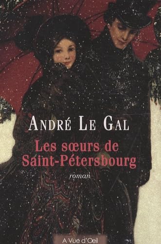 Les soeurs de Saint-Pétersbourg 9782846664141