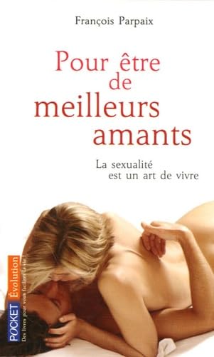 Pour être de meilleurs amants 9782266150064
