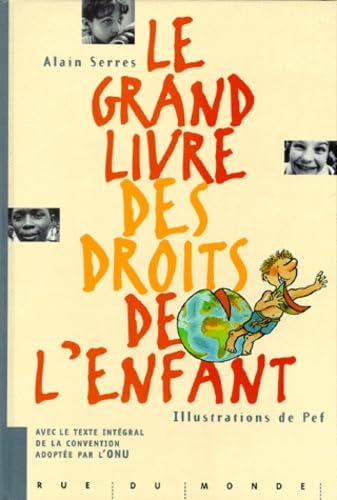 Le grand livre des droits de l'enfant 9782912084002