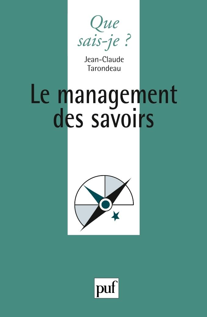 Le Management des savoirs 9782130524946