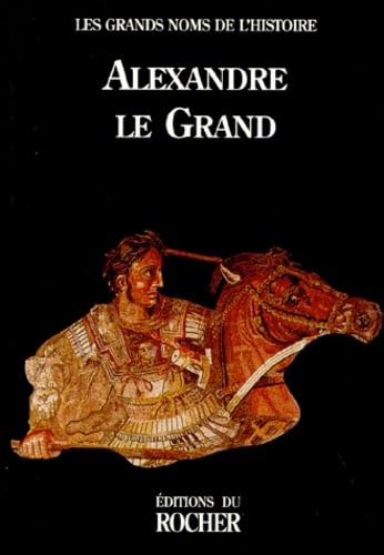 Alexandre le Grand 9782268033433