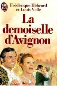 La Demoiselle d'Avignon 9782277226208