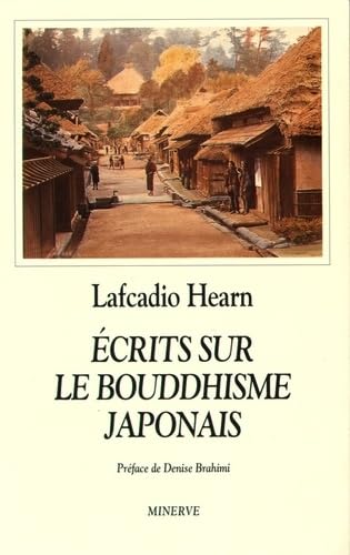 Ecrits sur le bouddhisme japonais 9782869310667