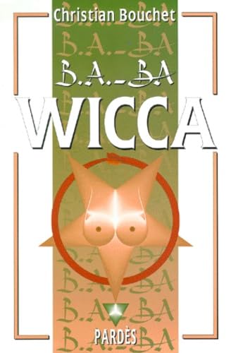 B.A.-BA de la wicca 9782867142338