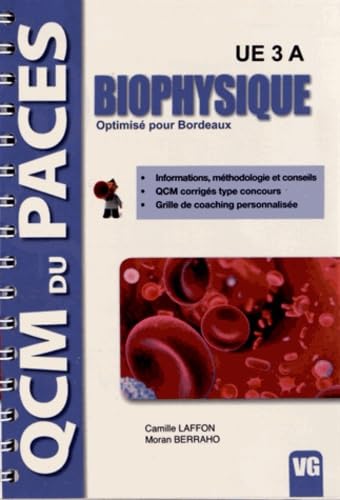 Biophysique UE 3 A: Optimisé pour Bordeaux 9782818304327