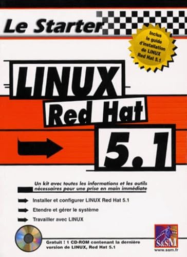 Le Starter Linux Red Hat 5.1. Avec Cd-Rom 9782744005398