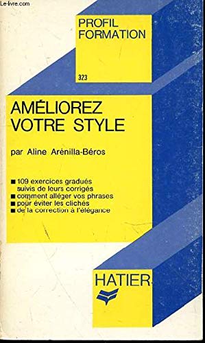 Améliorez votre style - Tome 1 9782218042546