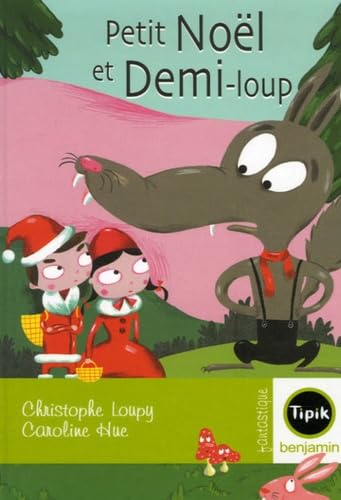 Petit Noël et Demi-loup 9782210985186