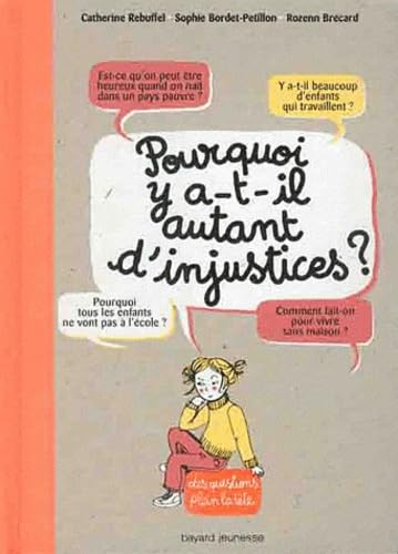 Pourquoi y a-t-il autant d'injustices ? 9782747035385