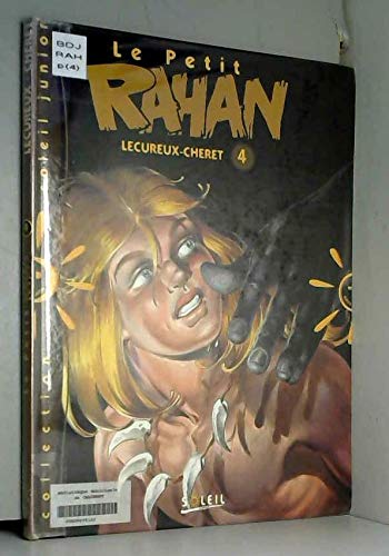 Le Petit Rahan. Tome 4 9782877643443