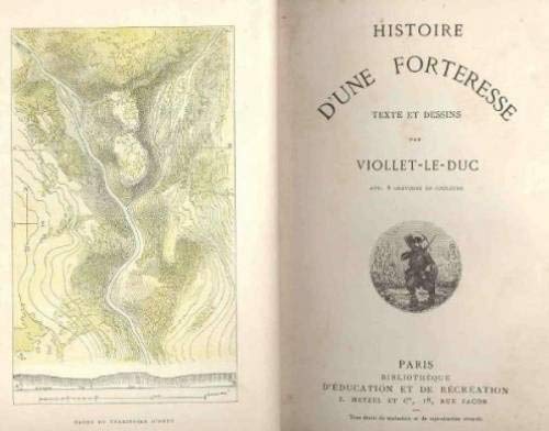 Histoire D'Une Forteresse 9782870090985