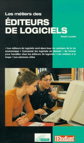 Les métiers des éditeurs de logiciels 9782867458514