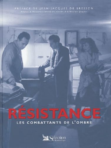 La Résistance : Les combattants de l'ombre 9782709815024