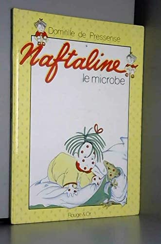 Naftaline, N° 5 : Le Microbe 9782261026289
