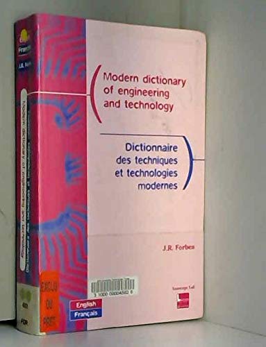 DICTIONNAIRE DES TECHNIQUES ET TECHNOLOGIES MODERNES 9782743001896