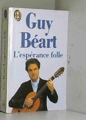 L'espérance folle 9782277226956