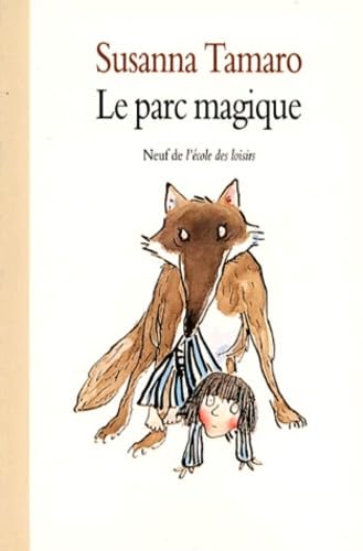 Le Parc magique 9782211038348