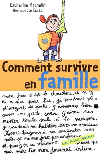 Comment survivre en famille 9782226128492