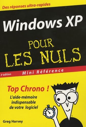 Windows XP Mini Référence Pour les Nuls 9782756800196