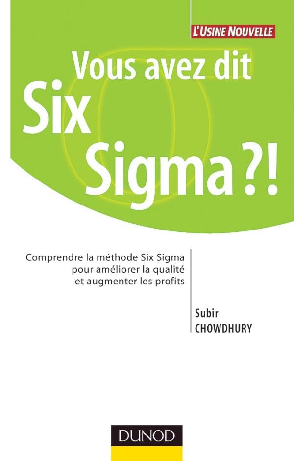 Vous avez dit Six Sigma ? 9782100082308