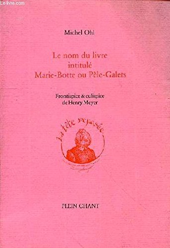 Le Nom Du Livre Intitule Marie-Botte Et Pele-Galets 9782854520316