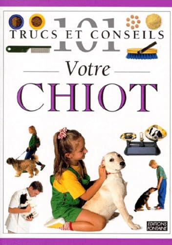 Votre chiots 9782842700232