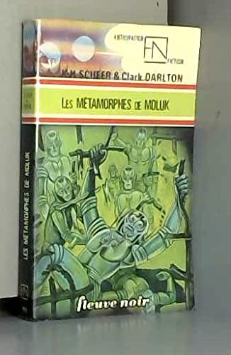 Les Métamorphes de Moluk - Perry Rhodan - 41 9782265003767