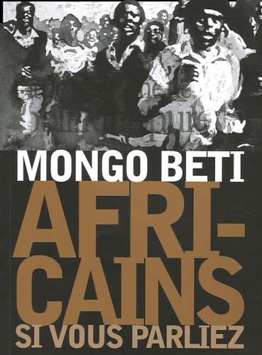 Africains si vous parliez 9782915129083