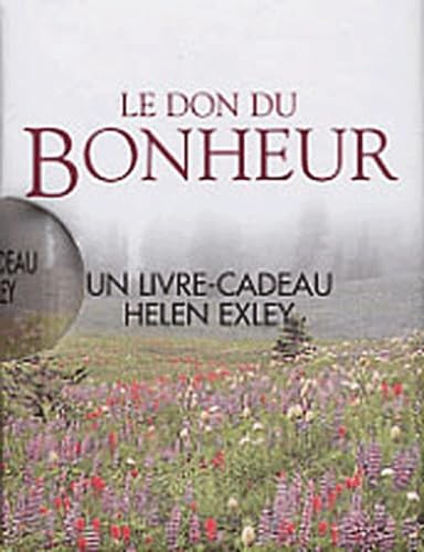 Le don du bonheur 9782873883393