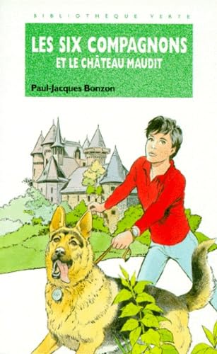 Les Six Compagnons et le Château Maudit 9782010198465