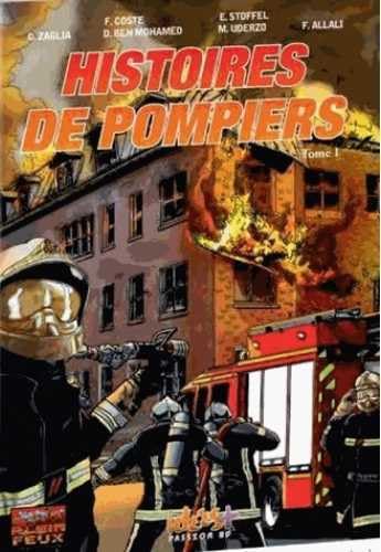 Histoires de pompiers, Tome 1 : 9782916795713