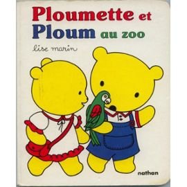 Ploum Et Ploumette Le Zoo 9782092702321