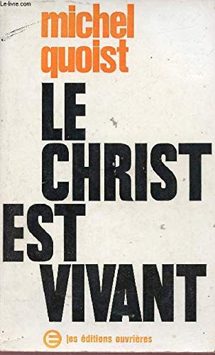 Le christ est vivant 