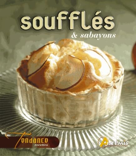 Soufflés & sabayons 9782844163202