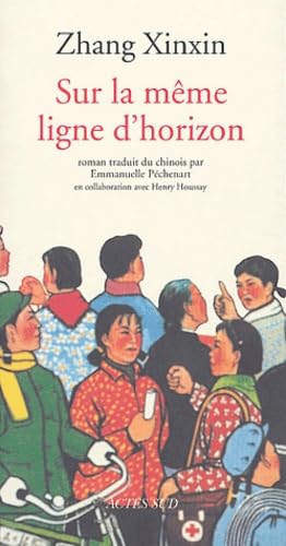 Sur La Meme Ligne D'horizon 9782868694348