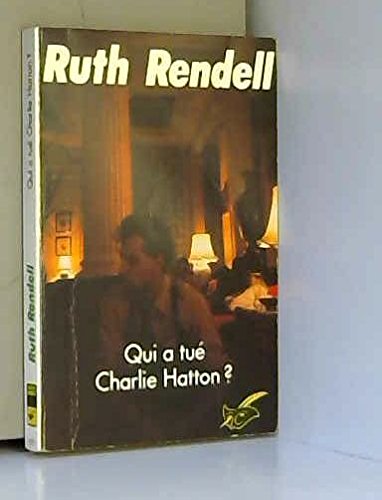 Qui a tué Charlie Hatton ? 9782702421376