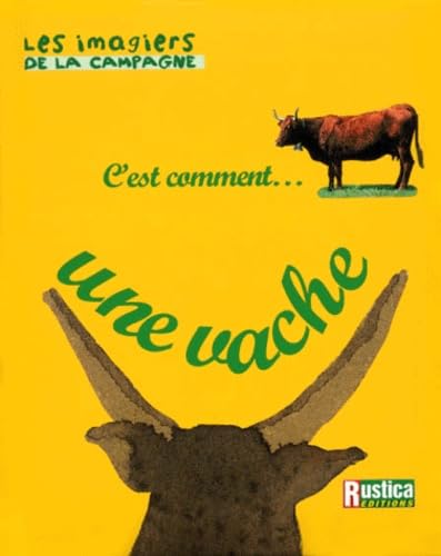 C'est comment une vache ? 9782840383925