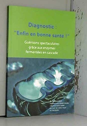 Diagnostic enfin en bonne santé 9789619388570