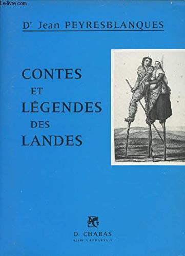 Contes et légendes des landes 