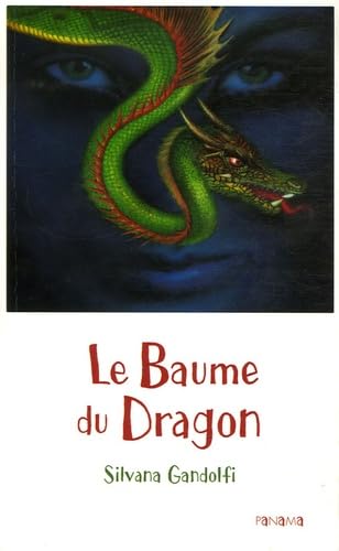 Le Baume du Dragon 9782755701692
