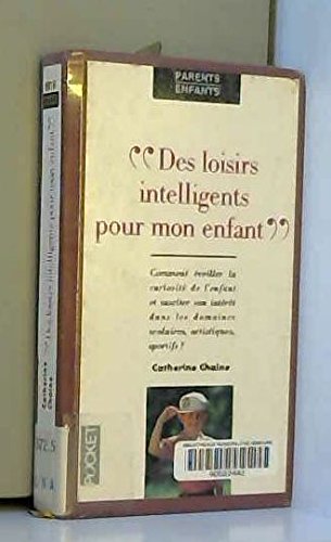 Loisirs intelligents pour mon enfant 9782266057554