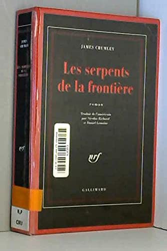 Les serpents de la frontière 9782070748235
