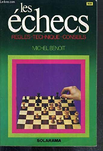 Les échecs 9782263000898