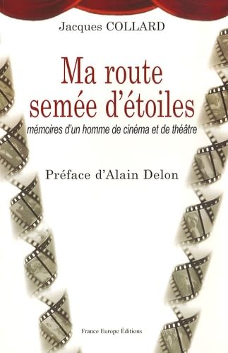 Ma route semée d'étoiles 9782848251653