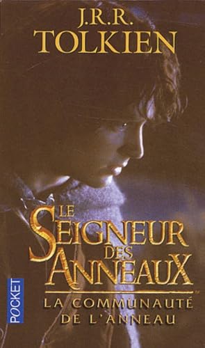 Le Seigneur des anneaux, tome 1 : La communauté de l'anneau 9782266132374