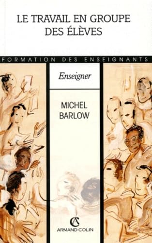 Le travail en groupe des élèves 9782200012311
