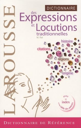 Dictionnaire des expressions et locutions traditionnelles 9782035837202