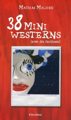 38 mini westerns (avec des fantômes) 9782912789617
