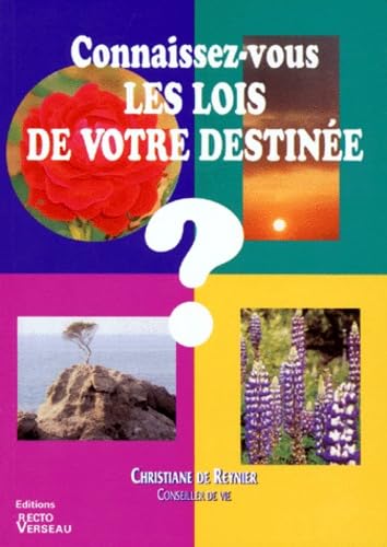 Connaissez-vous les lois de votre destinée ? 9782883430723